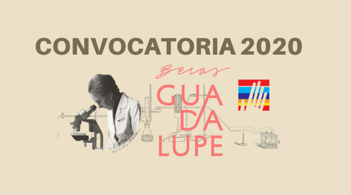 Programa Becas Guadalupe Convocatoria 2020