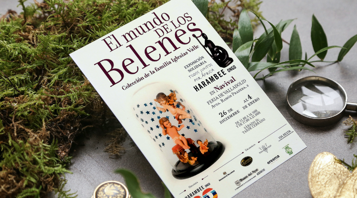 Exposición "El Mundo de los Belenes", colección de la familia Iglesias Valle, en Valladolid a favor de Harambee ONGD